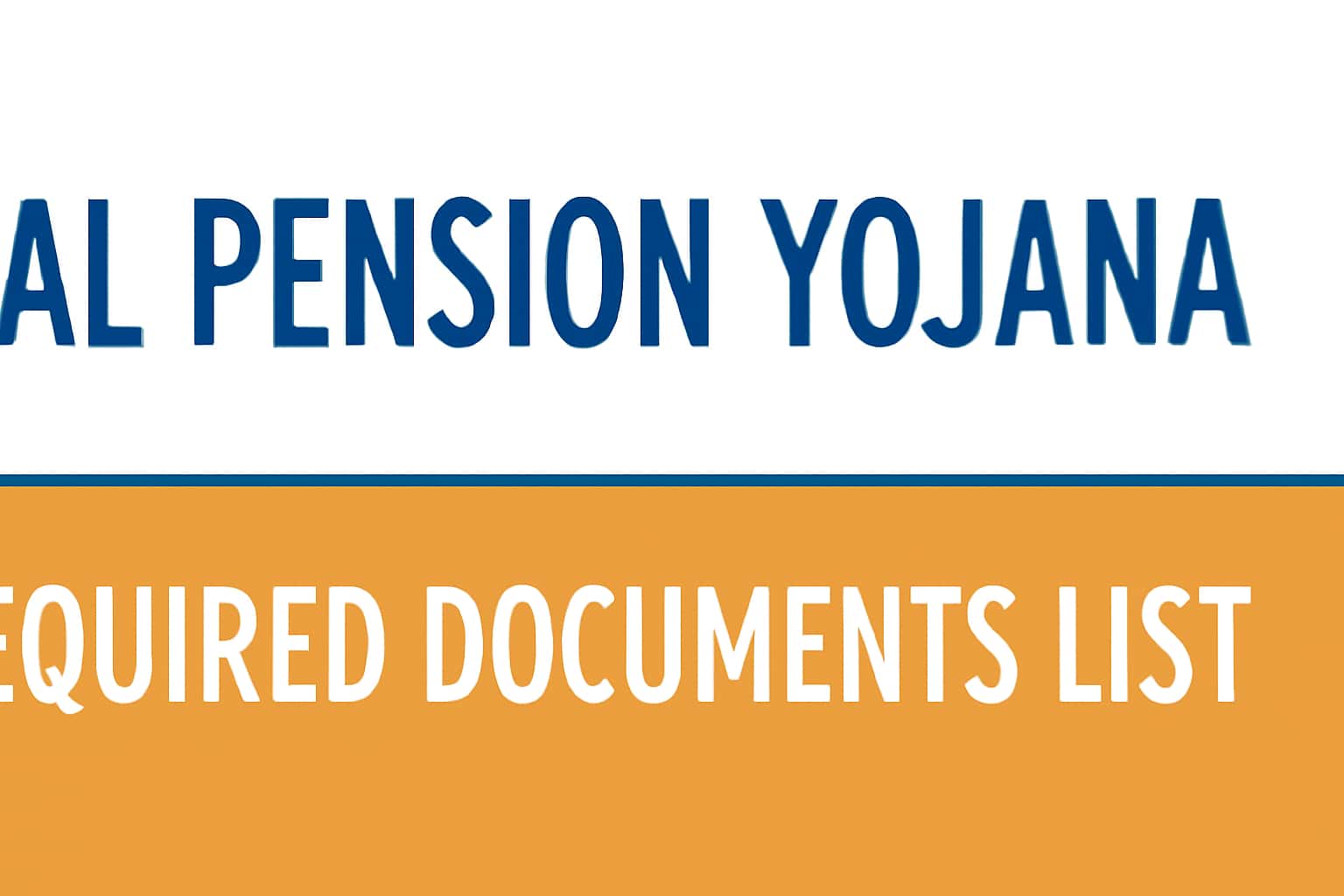 Atal Pension Yojana - Required Documents List